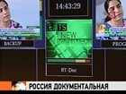 Начал вещание спутниковый телеканал Russia Today Documentary