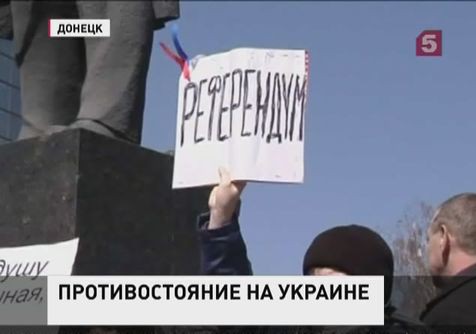 В Харькове, Донецке и Луганске захвачены здания местной власти, митингующие требуют референдума